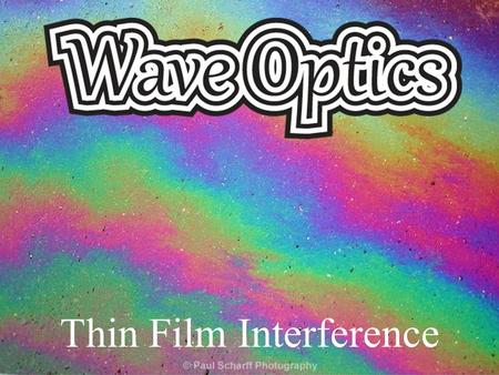 Thin Film Interference