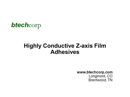 Highly Conductive Z-axis Film Adhesives