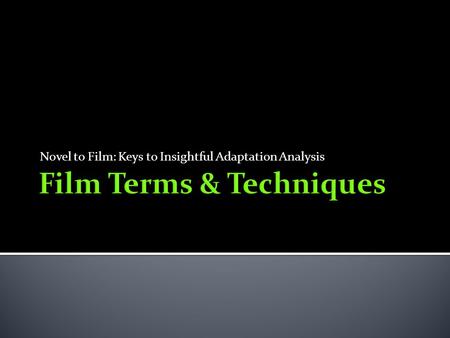 Film Terms & Techniques