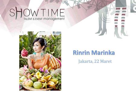 Rinrin Marinka Jakarta, 22 Maret.