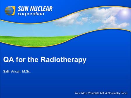 QA for the Radiotherapy