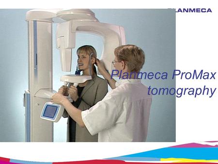 Planmeca ProMax tomography