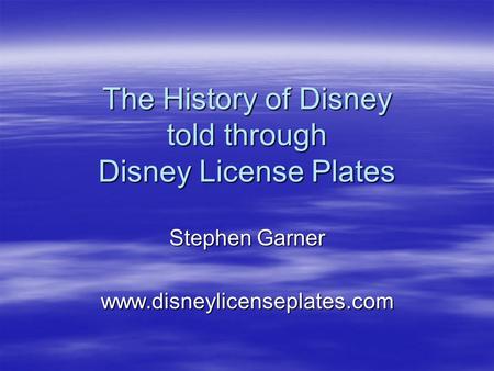 The History of Disney told through Disney License Plates