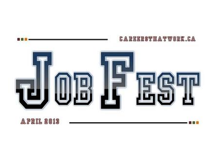 Job Fest is a career planning activity that provides grade 11 students in the Anglophone South School District with information to help them to successfully.