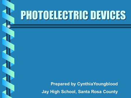 PHOTOELECTRIC DEVICES