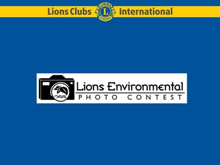 In 1972, Lions made a commitment to preserve the environment.