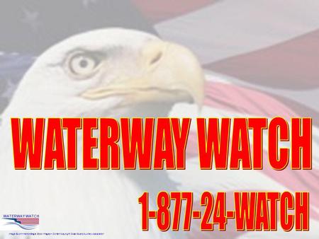 Image ©John Herron/Eagle Stock Images – Content copyright Coast Guard Auxiliary Association WATERWAY WATCH.