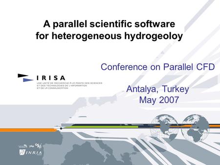 A parallel scientific software for heterogeneous hydrogeoloy