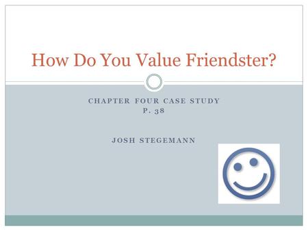 How Do You Value Friendster?