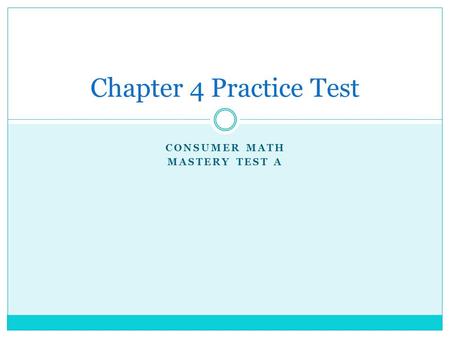 Consumer Math Mastery test a