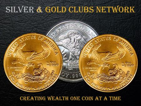 CREATING WEALTH ONE COIN AT A TIME