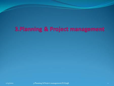 3.Planning & Project management