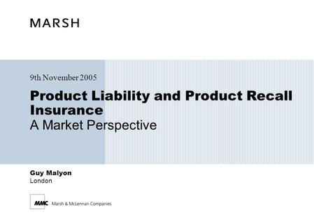 Product Liability and Product Recall Insurance A Market Perspective