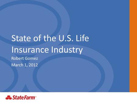 State of the U.S. Life Insurance Industry