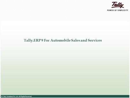 Tally.ERP 9 For Automobile Sales and Services