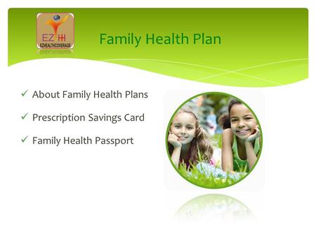 Family Health Plan About Family Health Plans Prescription Savings Card Family Health Passport.