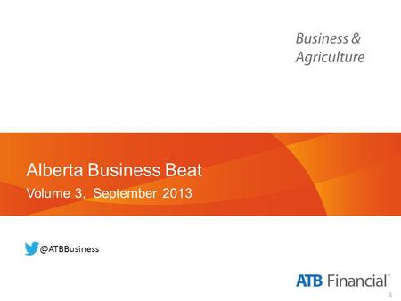 1 Alberta Business Beat Volume 3, September