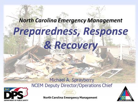 North Carolina Emergency Management Preparedness, Response & Recovery