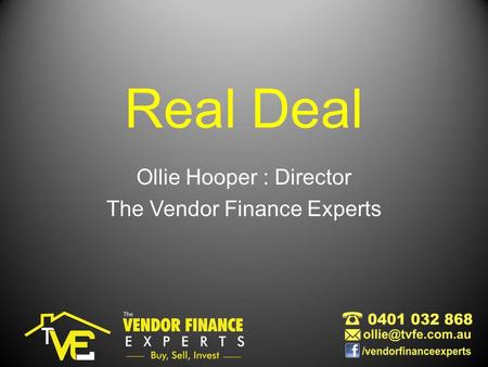 Real Deal Ollie Hooper : Director The Vendor Finance Experts.