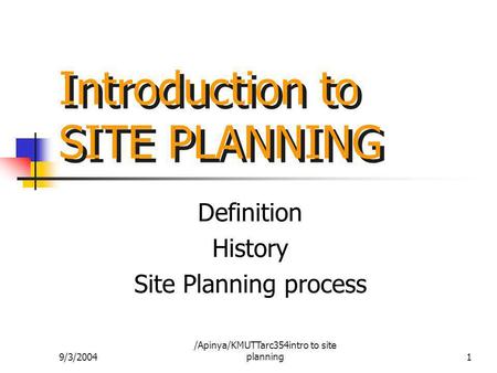 Introduction to SITE PLANNING
