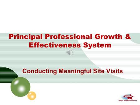 LOGO Principal Professional Growth & Effectiveness System Conducting Meaningful Site Visits.