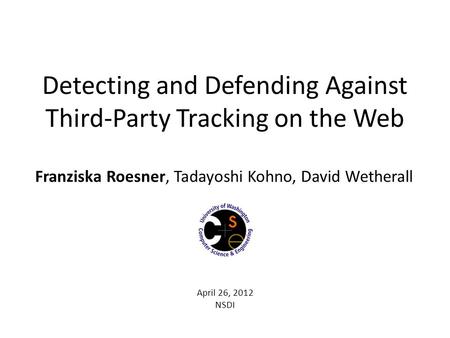 Detecting and Defending Against Third-Party Tracking on the Web