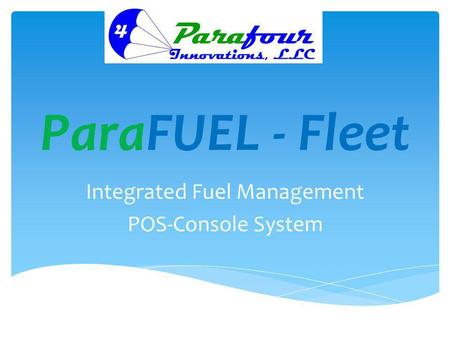 Integrated Fuel Management POS-Console System
