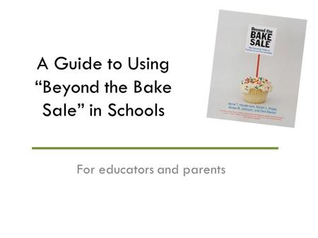 A Guide to Using “Beyond the Bake Sale” in Schools
