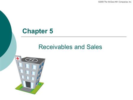 Chapter 5 Receivables and Sales