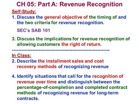 CH 05: Part A: Revenue Recognition