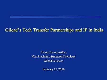 Gilead’s Tech Transfer Partnerships and IP in India