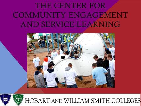 THE CENTER FOR COMMUNITY ENGAGEMENT AND SERVICE-LEARNING.