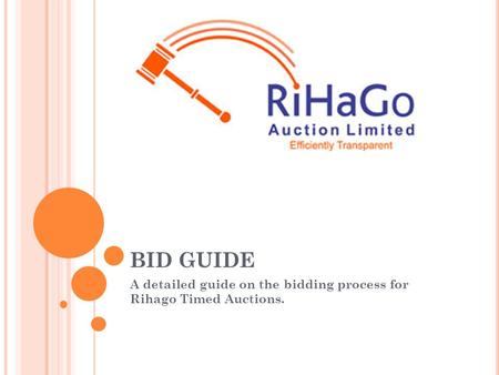 A detailed guide on the bidding process for Rihago Timed Auctions.