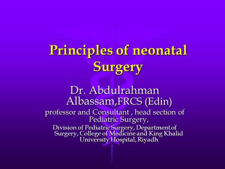 Principles of neonatal Surgery