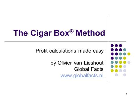 The Cigar Box® Method Profit calculations made easy