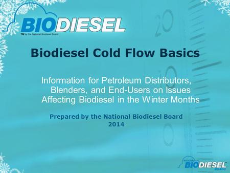 Biodiesel Cold Flow Basics