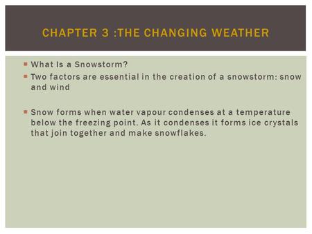Chapter 3 :The Changing Weather