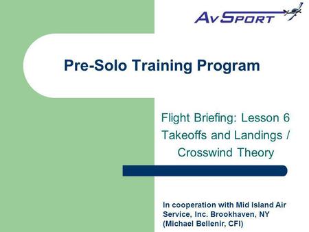 Pre-Solo Training Program