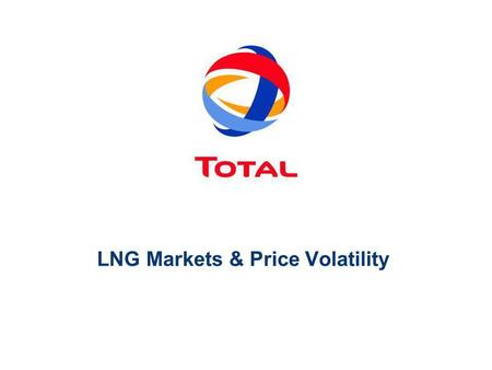 LNG Markets & Price Volatility