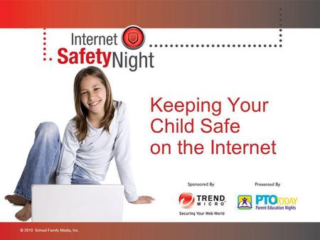 Keeping Your Child Safe on the Internet. Welcome We are first-generation Internet parents Our children are the first generation to be born and raised.