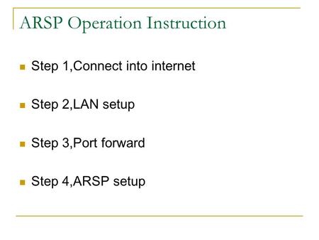 ARSP Operation Instruction