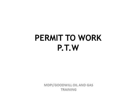 MDPI/GOODWILL OIL AND GAS TRAINING