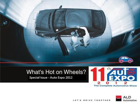 Special Issue - Auto Expo 2012. Manufacturers Showcased.