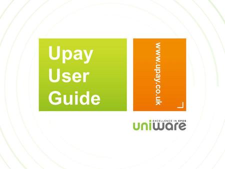 Upay User Guide www.upay.co.uk.