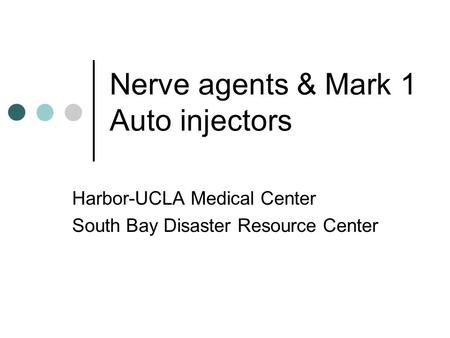 Nerve agents & Mark 1 Auto injectors