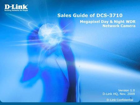 Sales Guide of DCS-3710 Megapixel Day & Night WDR Network Camera