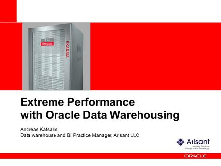 Extreme Performance with Oracle Data Warehousing