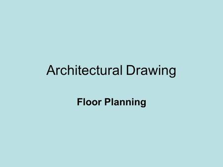 Architectural Drawing