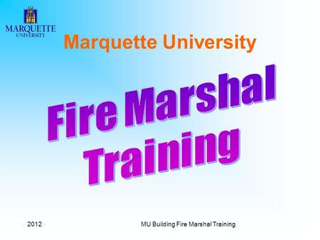 MU Building Fire Marshal Training