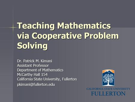 Teaching Mathematics via Cooperative Problem Solving